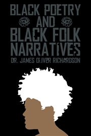 Black poetry and black folk narratives cover image