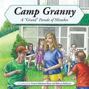 Camp granny. A "Grand" Parade of Mistakes cover image