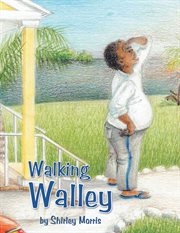 Walking walley cover image