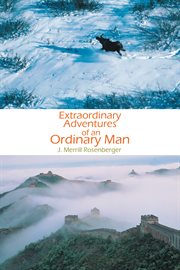 Extraordinary adventures of an ordinary man cover image