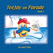 TeeJay on parade cover image