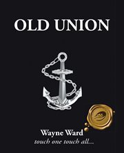 Old union : touch one touch all cover image