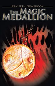 The magic medallion cover image