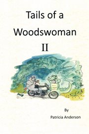 Tails of a woodswoman ii cover image