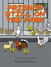 Friends still on the farm cover image