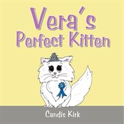 Vera's perfect kitten cover image