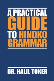 A practical guide to Hindko grammar cover image
