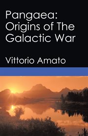 Pangaea: origins of the galactic war cover image