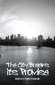 The city breaks its promise cover image
