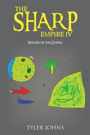 The sharp empire iv. Return of the Gospel cover image