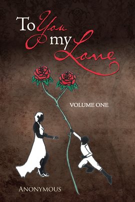 Cover image for To You My Love, Volume 1