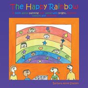 The happy rainbow cover image