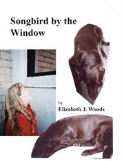 Songbird by the window cover image