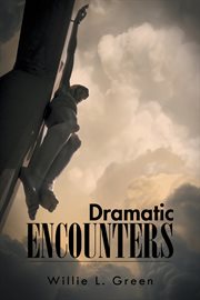 Dramatic encounters cover image