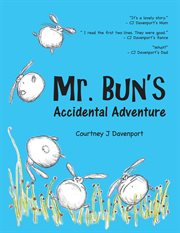 Mr. bun's accidental adventure cover image