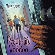 Death and life by voodoo cover image