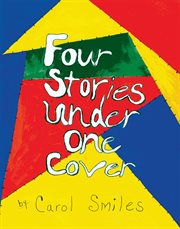 Four stories under one cover cover image