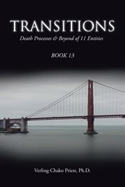 Transitions. Death Processes & Beyond of 11 Entities cover image