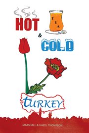 Hot and cold turkey cover image