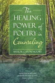 The healing power of poetry in counseling cover image
