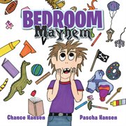 Bedroom mayhem cover image