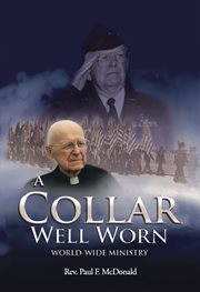 A collar well worn. World-Wide Ministry cover image