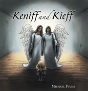 Keniff and kieff cover image