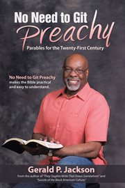 No need to git preachy. Parables for the Twenty-First Century cover image