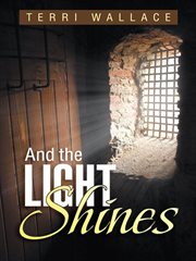 And the light shines cover image