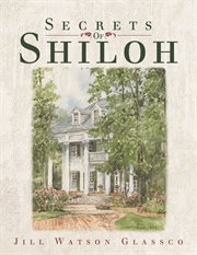 Secrets of shiloh cover image