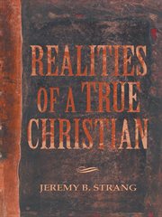 Realities of a true christian cover image