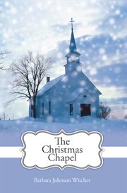 The Christmas chapel cover image