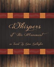 Whispers of his movement cover image