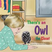 There's an owl in the closet cover image