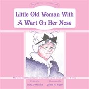 Little old woman with a wart on her nose cover image