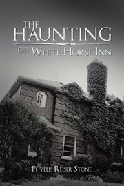 The haunting of white horse inn cover image