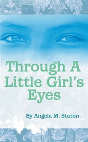 Through a little girl's eyes cover image