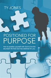 Positioned for purpose cover image