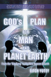God's plan for man and planet earth cover image