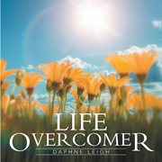 Life overcomer cover image