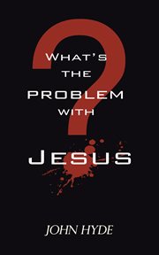 What's the problem with jesus? cover image