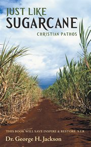 Just like sugarcane. Christian Pathos cover image