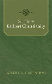 Studies in Earliest Christianity cover image