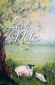 Love notes. A Devotional cover image