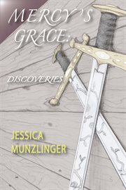 Mercy's grace : discoveries cover image