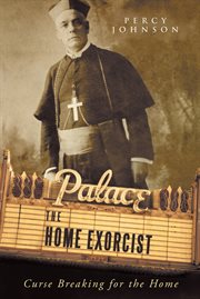 Home exorcist : curse breaking for the home cover image