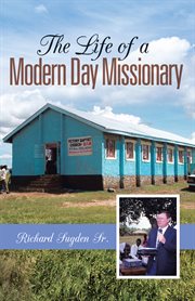 The life of a modern day missionary cover image