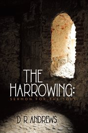The harrowing. Sermon for the Soul cover image