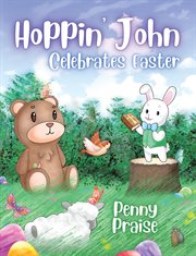 Hoppin' John celebrates Easter cover image