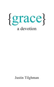 Grace. A Devotion cover image